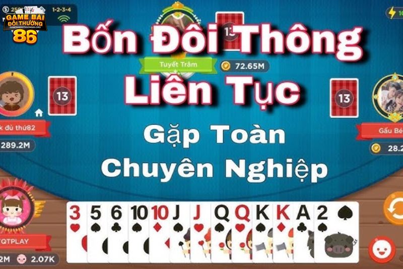 4 đôi thông có chặt được tứ quý không