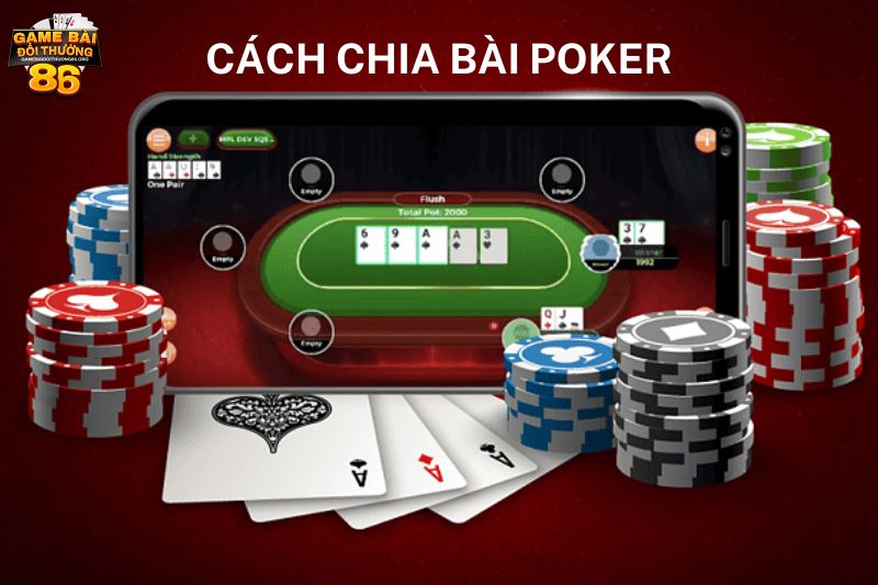 cách chia bài poker