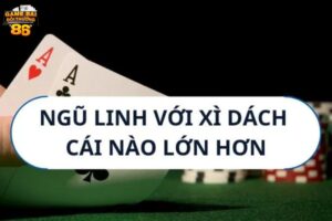 ngũ linh có ăn được xì dách không